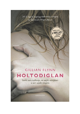 Letöltés Holtodiglan PDF Ingyenes - Gillian Flynn.pdf